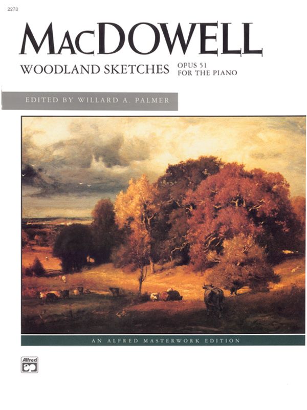 Macdowell: Woodland Sketches, Opus 51 Book