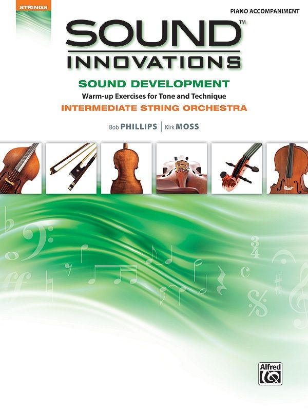 Sound Innovations For String Orchestra: Sound Development (Intermediate) Warm Up Exercises For Tone And Technique Book
