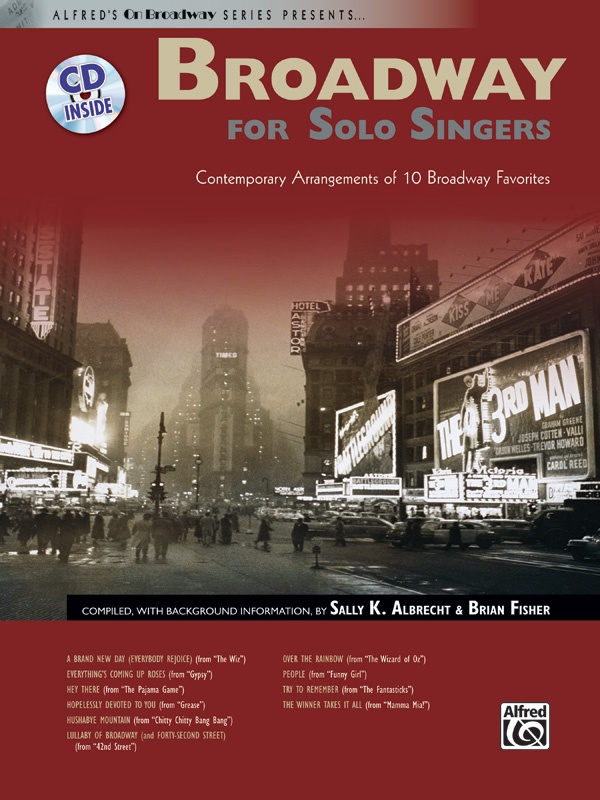 Broadway For Solo Singers Contemporary Arrangements Of 10 Broadway Favorites Book & Enhanced Cd