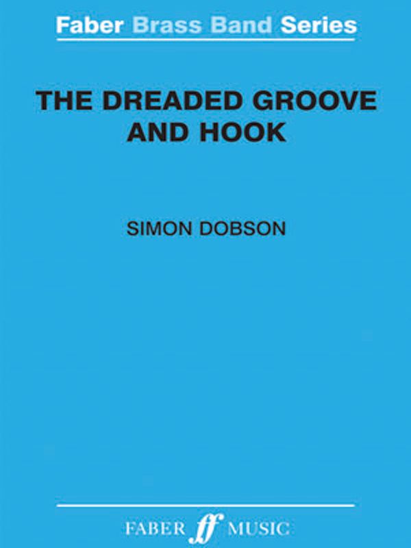 The Dreaded Groove And Hook