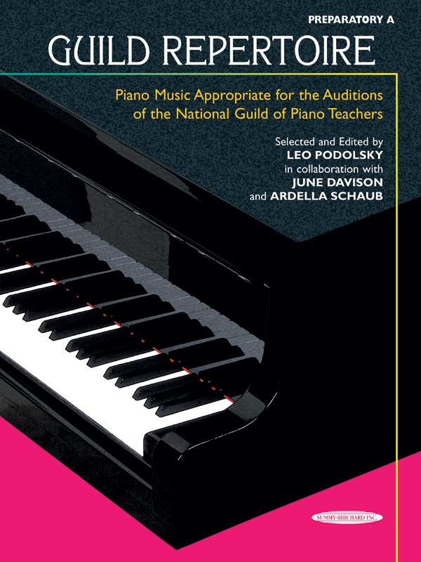 Guild Repertoire: Piano Music Appropriate For The Auditions Of The National Guild Of Piano Teachers, Preparatory A Book