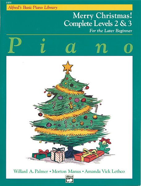 Alfred's Basic Piano Library: Merry Christmas! Complete Book 2 & 3 For The Later Beginner Book