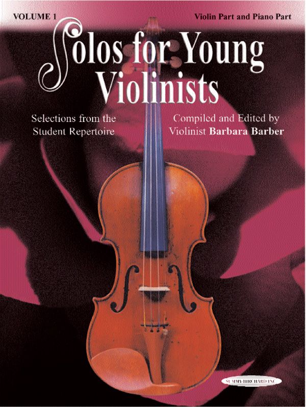 Solos For Young Violinists Violin Part And Piano Acc., Volume 1 Selections From The Student Repertoire