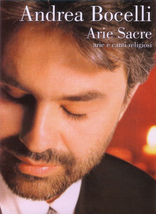 Andrea Bocelli: Arie Sacre -- Arie E Cante Religiosi Book
