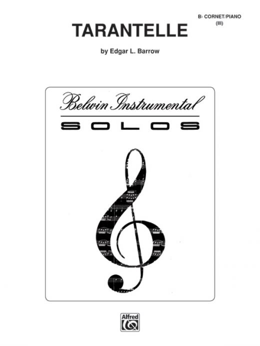 Tarantelle Part(S) for Trumpet by Edgar I. Barrow