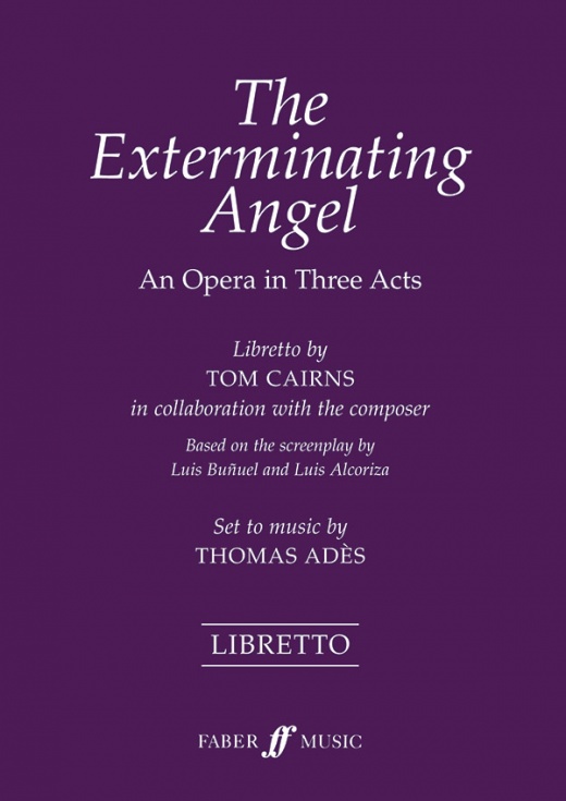 The Exterminating Angel Opera Libretto