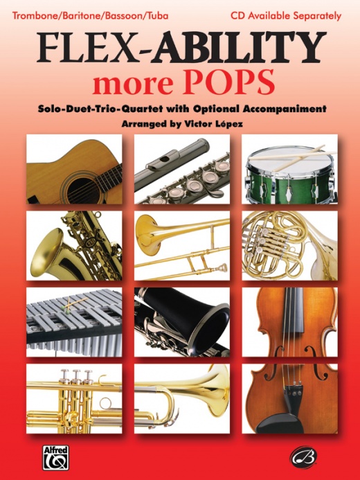 Flex-Ability: More Pops Solo-Duet-Trio-Quartet With Optional Accompaniment Book
