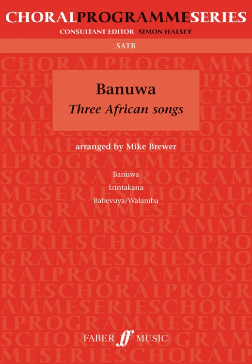 Banuwa: Three African Songs Book
