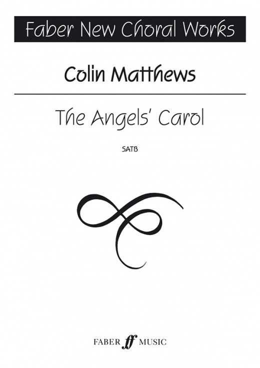 The Angel's Carol Choral Octavo by Colin Matthews