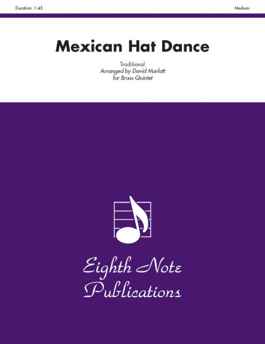 Mexican Hat Dance Score & Parts - Brass Quintet Music to Get Your Audience Dancing!