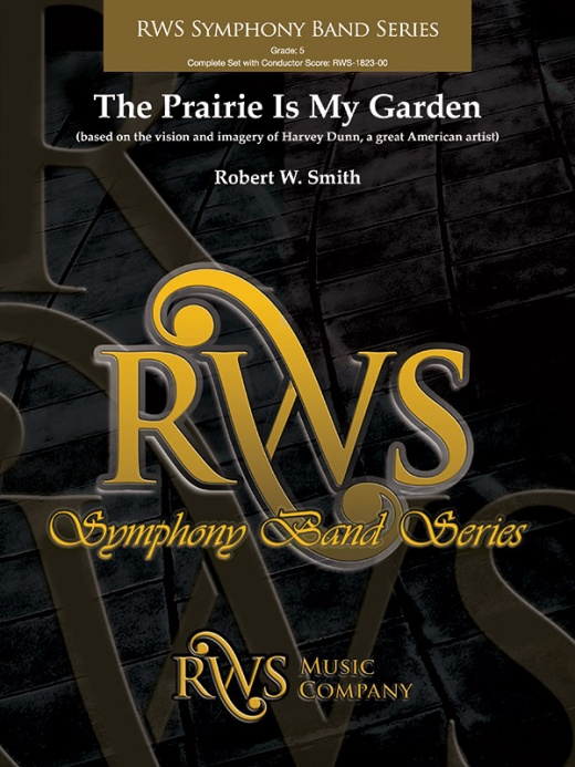 The Prairie Is My Garden Conductor Score & Parts
