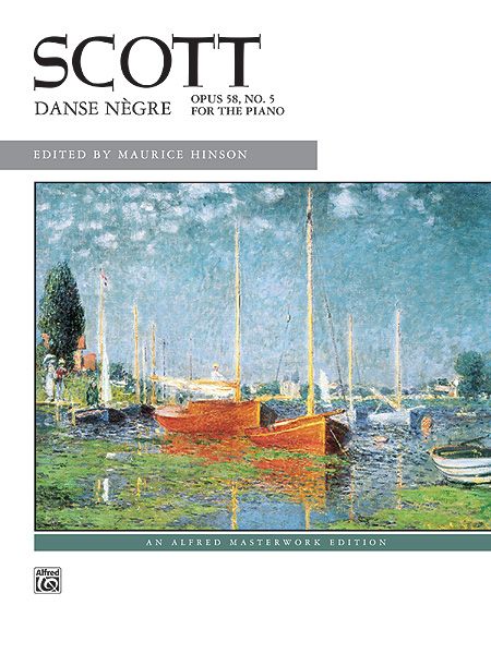 Scott: Danse Negre Sheet - Alfred Masterwork Edition