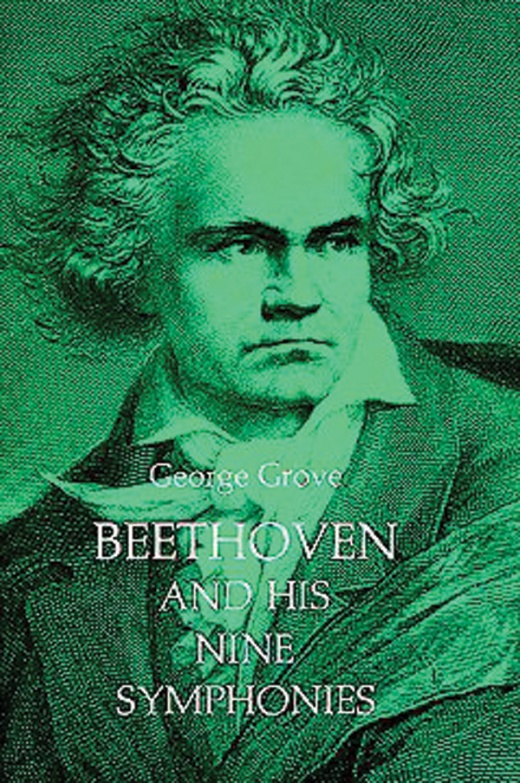 Beethoven and His Nine Symphonies Book - Thorough History and Analysis