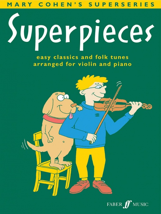 Superpieces 2 Easy Classics And Folk Tunes Arranged For Violin And Piano Book