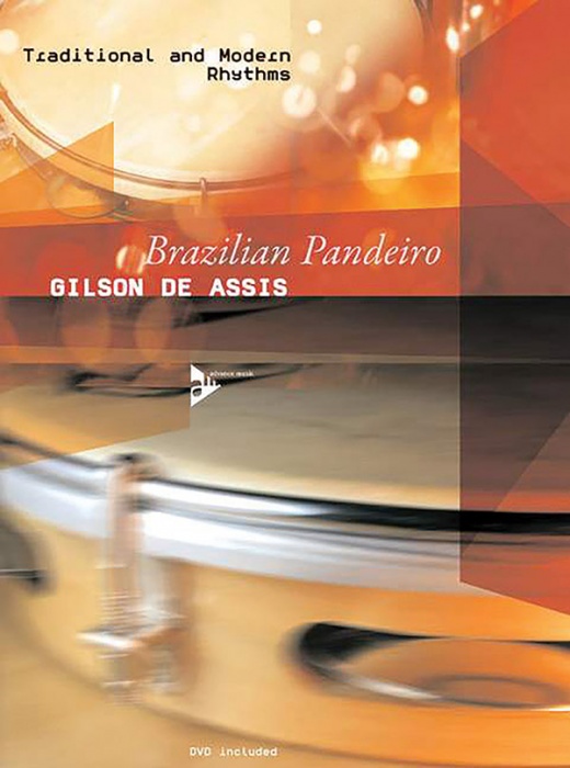 Brazilian Pandeiro Traditional And Modern Rhythms Book & DVD