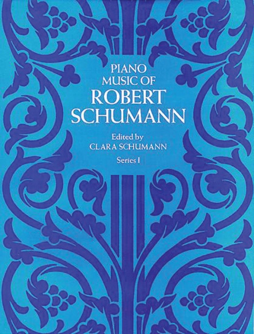 Piano Music of Robert Schumann, Series I Book