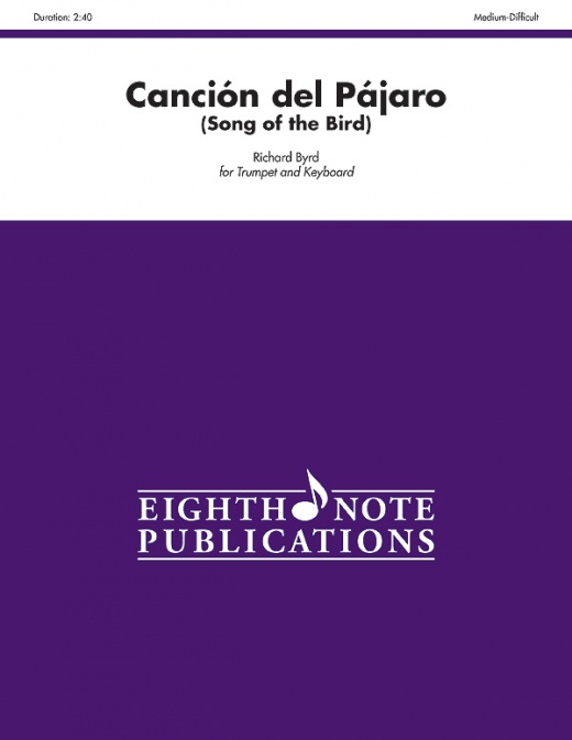 CancióN Del páJaro (Song Of The Bird) Part(S) for Trumpet and Piano