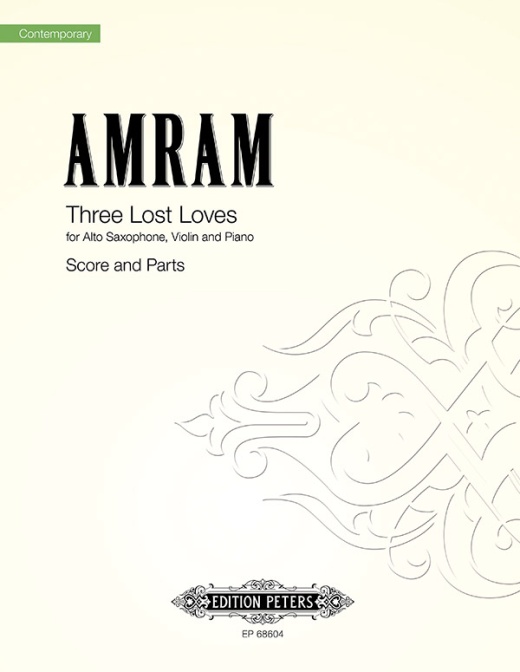 Three Lost Loves For Violin, Alto Saxophone And Piano Score Part