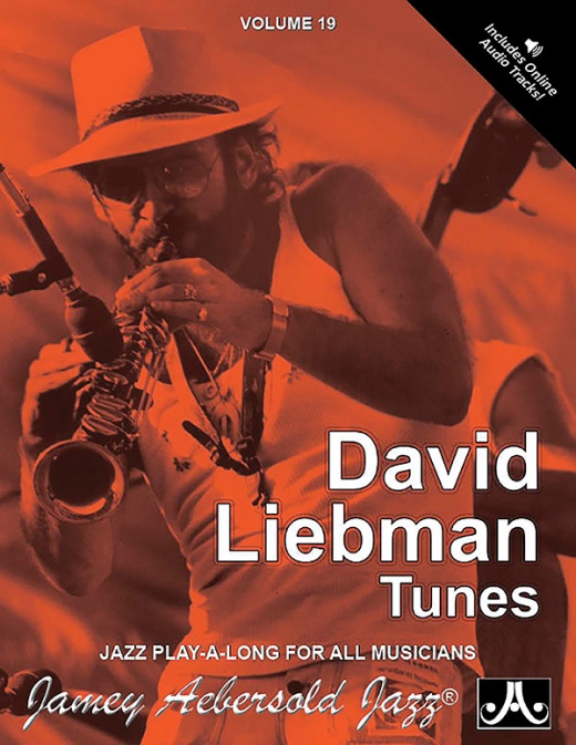 Jamey Aebersold, Volume 19: David Liebman Book & CD
