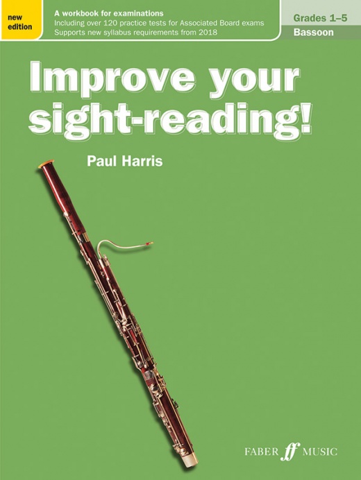 Improve Your Sight-Reading! Bassoon, Grade 1-5 (New Edition) - A Workbook For Examinations Book