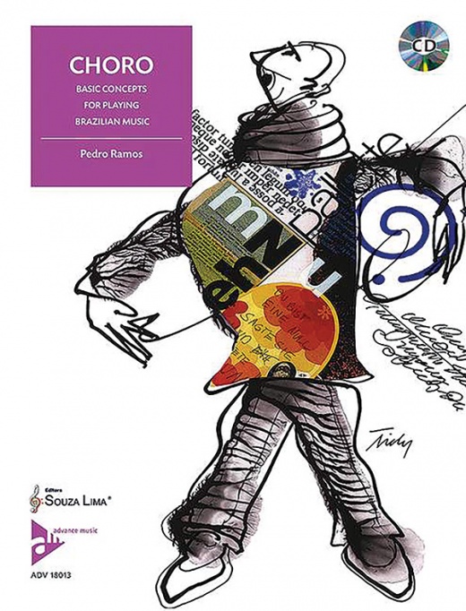 Choro Basic Concepts For Playing Brazilian Music Book & CD