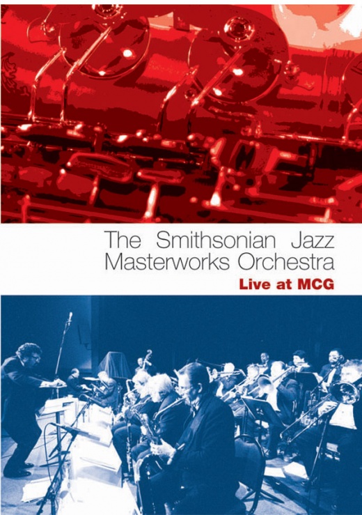The Smithsonian Jazz Masterworks Orchestra: Live At Mcg Dvd