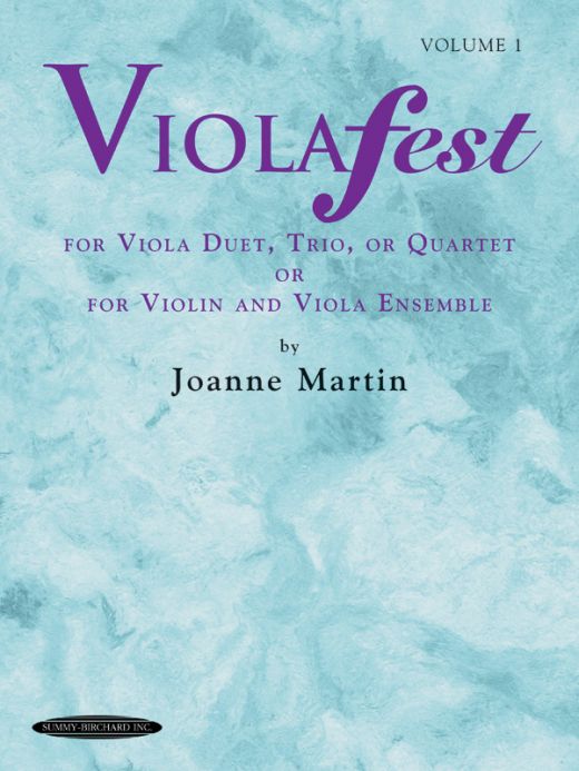 ViolaFest Volume 1 Book: Original Viola Duets, Trios, and Quartets for Beginners