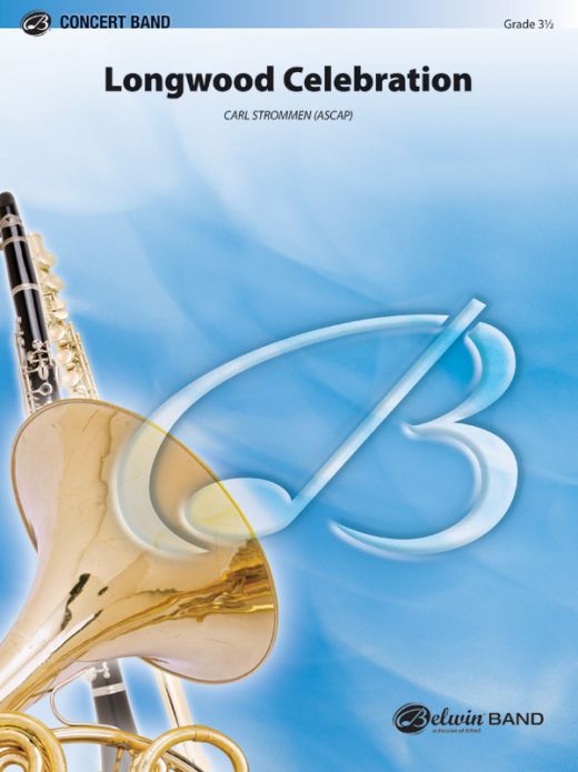 Longwood Celebration Conductor Score & Parts