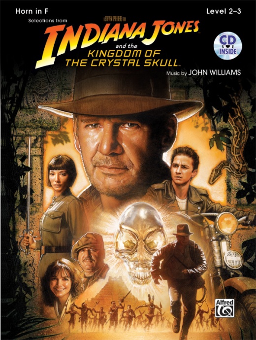 Indiana Jones and the Kingdom of the Crystal Skull Instrumental Solos Book & CD - Horn in F