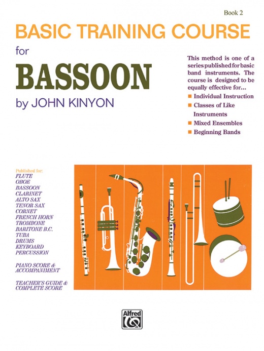 John Kinyon's Basic Training Course, Book 2 - A Complete Band Method Book for Bassoon