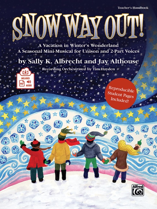 Snow Way Out! A Vacation In Winter's Wonderland Book & Online Pdf/Audio