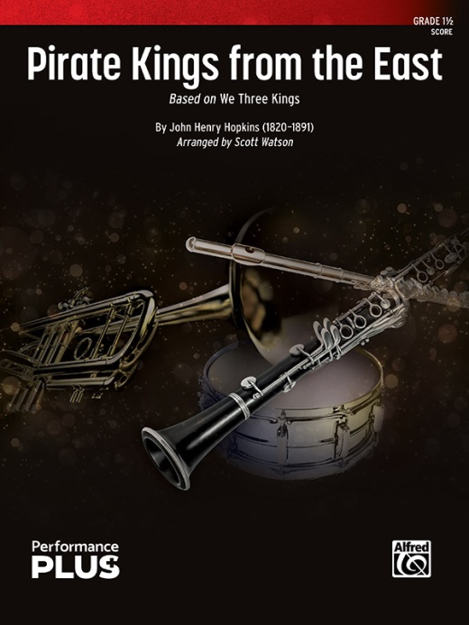 Pirate Kings From The East: A Swashbuckling Conductor Score for Concert Band