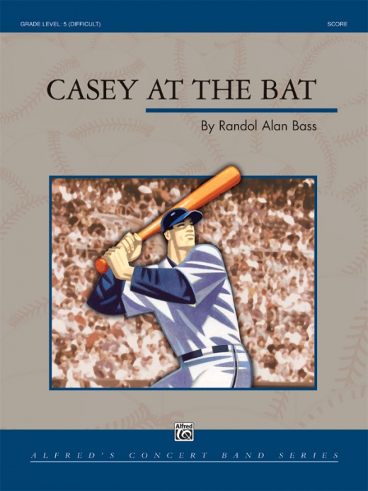 Casey At The Bat Conductor Score & Parts