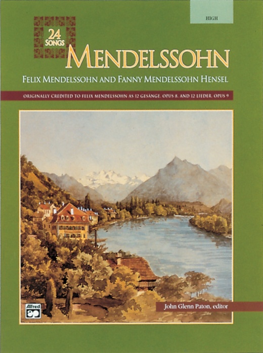 Mendelssohn -- 24 Songs Book for High Voice