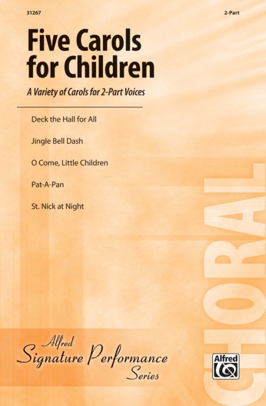 Five Carols For Children - A Variety Of Carols For 2-Part Voices Book