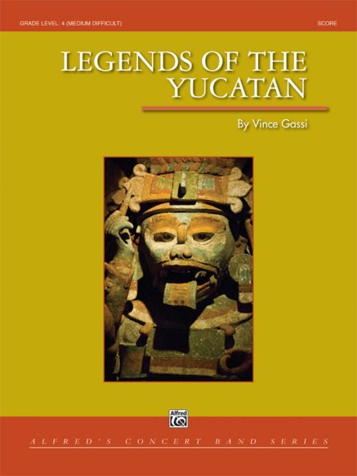 Legends Of The Yucatan Conductor Score & Parts - A Musical Portrait of Mayan Mythology