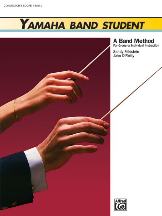 Yamaha Band Student, Book 2: A Band Method for Group or Individual Instruction Conductor Score
