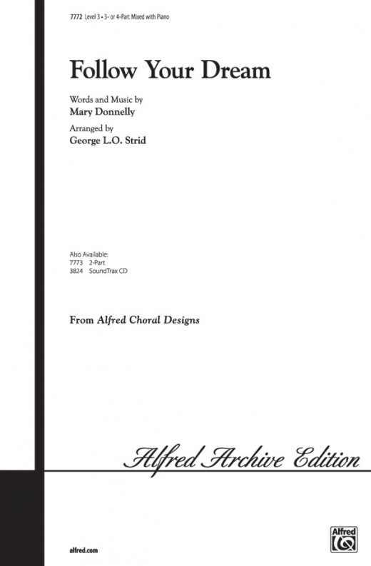 Follow Your Dream Choral Octavo