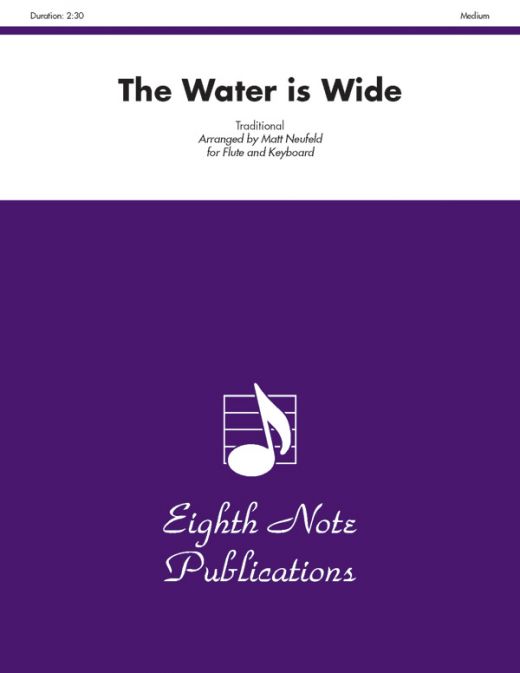 The Water Is Wide Part(s) - Flute & Keyboard Arrangement