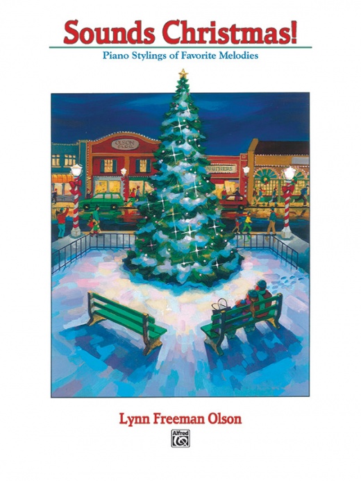 Sounds Christmas! Piano Stylings Of Favorite Melodies Book