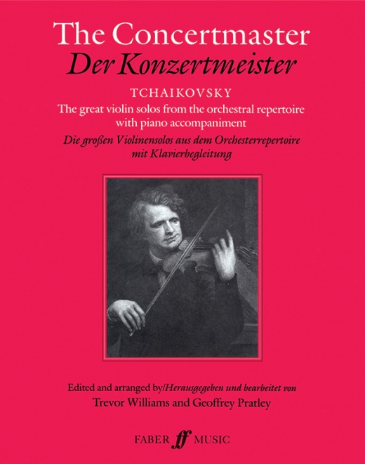Concertmaster 1: The Great Violin Solos from the Orchestral Repertoire with Piano Accompaniment Parts