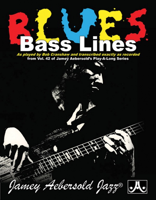 Blues Bass Lines As Played By Bob Cranshaw