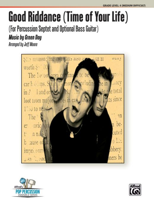 Good Riddance (Time Of Your Life) Sheet Music by Green Day - Percussion Septet & Optional Bass Guitar