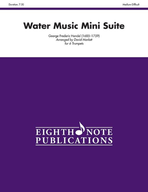 Water Music Mini Suite Score & Parts for Trumpet Ensemble