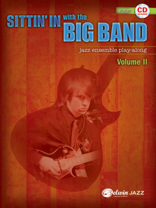 Sittin' In with the Big Band, Volume II Book & CD for Guitar