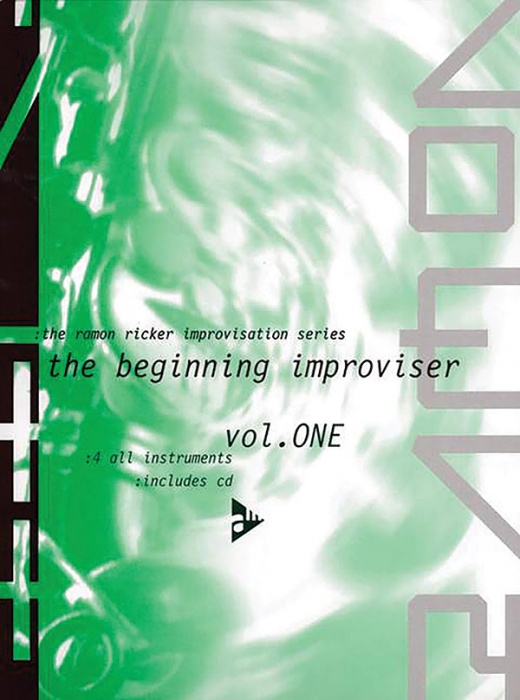 The Ramon Ricker Improvisation Series Vol. One The Beginning Improviser Book & CD