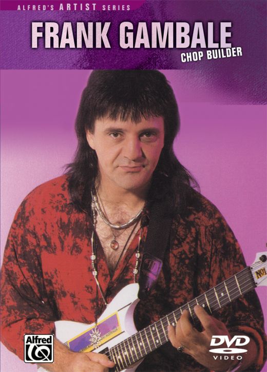 Frank Gambale: Chop Builder DVD