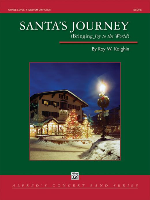 Santa's Journey Bringing 'Joy To The World' Conductor Score & Parts