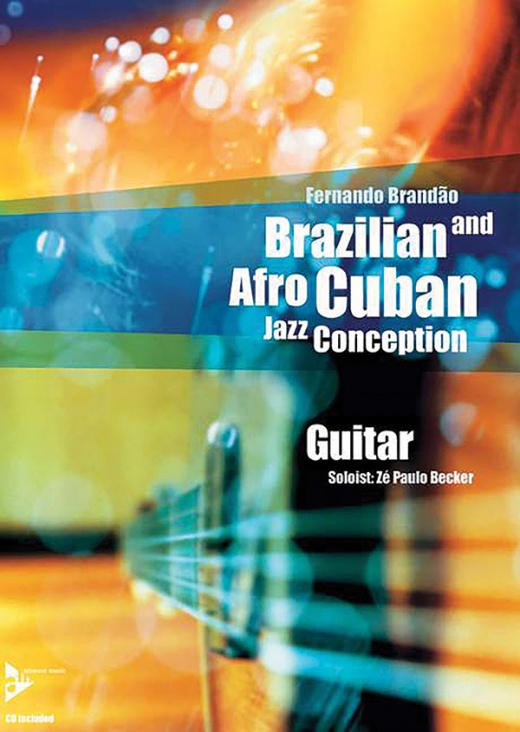 Brazilian and Afro-Cuban Jazz Conception Guitar Book & CD