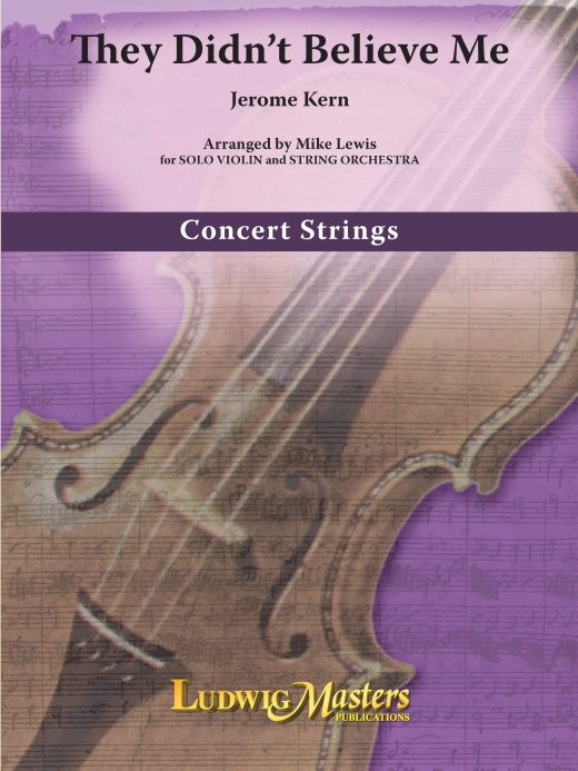 They Didn't Believe Me Conductor Score - Solo Violin and String Orchestra